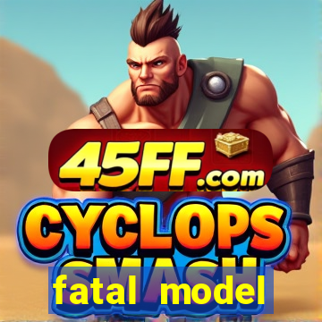 fatal model guanambi bahia